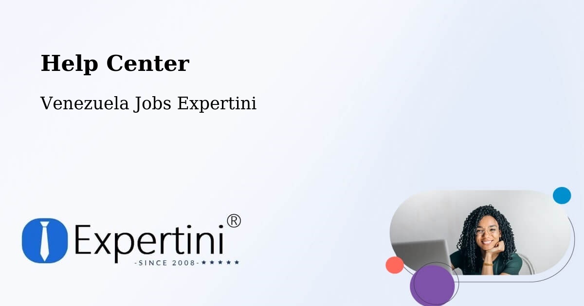 Help Center - Venezuela Jobs Expertini