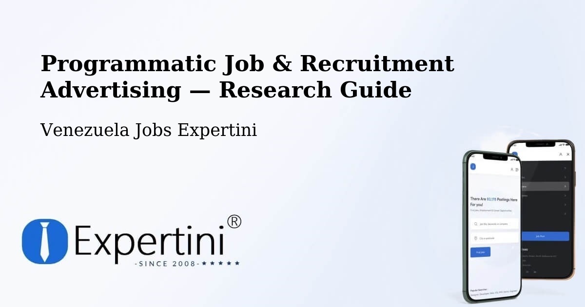 Programmatic Job & Recruitment Advertising — Research Guide – Venezuela